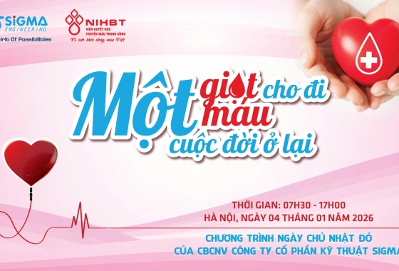 Sigma lan tỏa tinh thần nhân ái, kêu gọi hưởng ứng Chương trình “Ngày Chủ Nhật Đỏ” lần thứ V – năm 2026